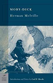 Moby-Dick by Herman Melville; 1851/2003. Softcover. (Barnes &amp; Noble Classics) (CO)