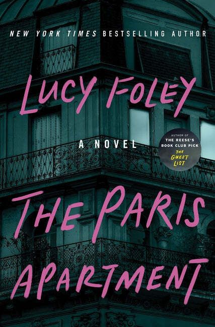 Paris Apartment, The by Lucy Foley. 2022. Hardcover.