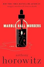 Marble Hall Murders (Susan Ryeland #3) by Anthony Horowitz; 2025. Hardcover. (Library Discard)