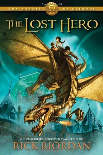 Lost Hero (Heroes of Olympus, Book 1), The by Rick Riordan; 2010 Hardcover (Ch-FIC)