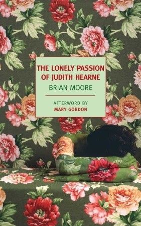 Lonely Passion of Judith Hearne, The by Brian Moore, Mary Gordon (Afterword); 1955/2010. Softcover. (New York Review Books) (CO)