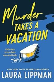 Murder Takes a Vacation (Mrs. Blossom Mystery #1) by Laura Lippman; 2025. Hardcover. (Library Discard)