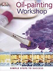 Oil-Painting Workshop by Aggy Boshoff; 2006. Softcover. (LF)