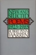 Poems: New and Selected, 1923-1985 by Robert Penn Warren; 1985. Hardcover