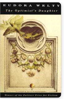 Optimist's Daughter, The by Eudora Welty; 1972/1990. Softcover.