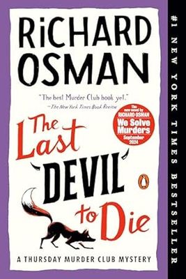 Last Devil to Die, The (Thursday Murder Club #4) by Richard Osman; 2023. Softcover.