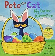 Pete the Cat: Big Easter Adventure by James Dean, Kimberly Dean; 2014. Hardcover (Ch-PIC)