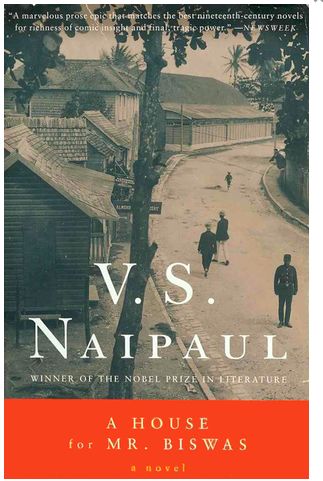 House for Mr. Biswas, A by V.S. Naipaul; 1961/2001. Softcover.