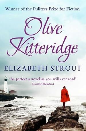 Olive Kitteridge (Olive Kitteridge #1) by Elizabeth Strout; 2008. Softcover.