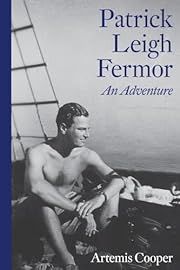 Patrick Leigh Fermor: An Adventure by Artemis Cooper; 2013. Hardcover. (New York Review Books) (CO)