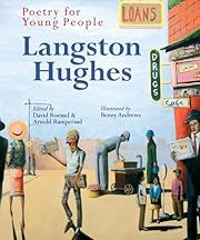 Poetry for Young People: Langston Hughes by Langston Hughes; 2006. Hardcover. (Ch-NF)