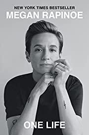 One Life by Megan Rapinoe, Emma Brockes; 2020. Hardcover.