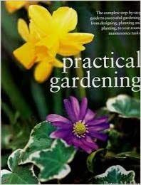 Practical Gardening by Peter McHoy; 2002. Softcover. (LF) (Discounted)