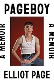 Pageboy by Elliot Page; 2023. Hardcover.