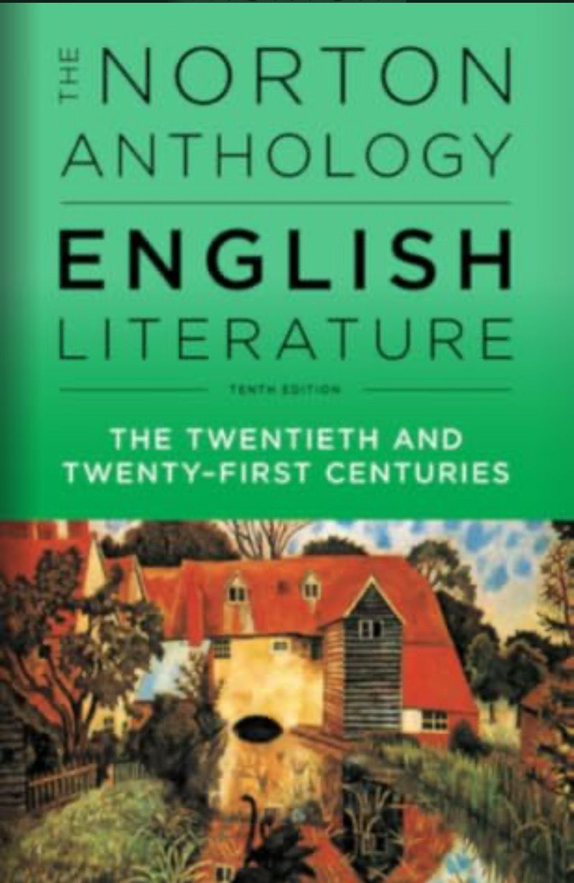 Norton Anthology of English Literature, The:  Vol. F - Twentieth and Twenty-First Centuries (10th Edition) by Stephen Greenblatt (Editor). 2018. Softcover. (Norton) (CO)