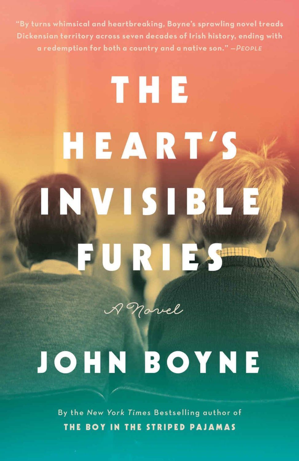 Heart's Invisible Furies, The by John Boyne; 2017. Softcover.