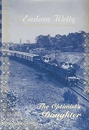 Optimist's Daughter, The by Eudora Welty; 1972/2002. Hardcover.