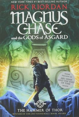 Hammer of Thor; Magnus Chase and the Gods of Asgard #2; by Rick Riordan. 2016. Hardcover (Ch-FIC)