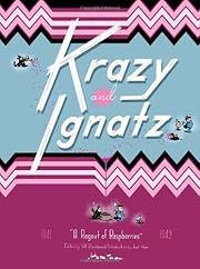 Krazy &amp; Ignatz, 1941-1942: "A Ragout of Raspberries". (Krazy Kat) by George Herriman; 2008. Softcover. (Graphic) (LF)