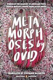 Metamorphoses by Ovid, Stephanie McCarter (Translator); 8 AD/2023. Softcover. (Penguin Classics Deluxe Edition)