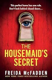 Housemaid's Secret, The (The Housemaid #2) by Freida McFadden; 2023. Softcover.