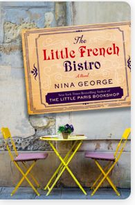 Little French Bistro, The by Nina George; 2018. Hardcover.