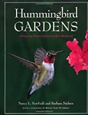 Hummingbird Gardens by Nancy Newfield, Barbara Nielsen; 1996. Softcover. (LF)