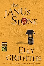 Janus Stone, The (Ruth Galloway #2) by Elly Griffiths; 2012. Softcover.