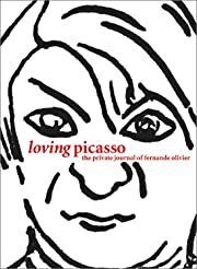 Loving Picasso: The Private Journal of Fernande Olivier, Marilyn McCully (Foreword, Notes), John Richardson (Epilogue); 2001. Hardcover.