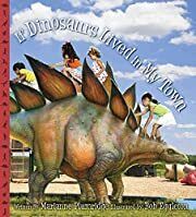 If Dinosaurs Lived in My Town by Marianne Plumridge; 2013. Hardcover (Ch-NF)