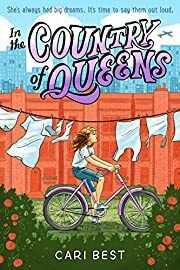 In the Country of Queens by Cari Best; 2017. Hardcover (Ch-FIC)
