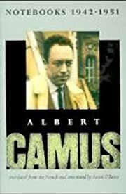 Notebooks 1942-1951 by Albert Camus; 1994. Softcover.