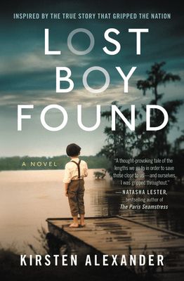 Lost Boy Found by Kirsten Alexander. 2020. Softcover.