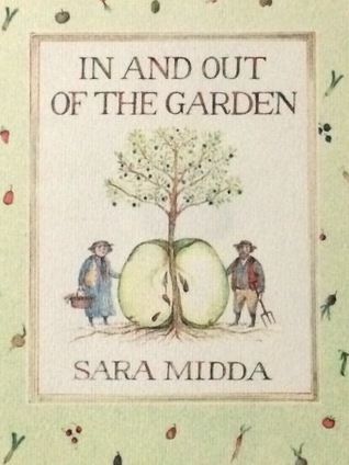 In and Out of the Garden by Sara Midda. 1981. Hardcover.
