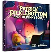Patrick Picklebottom and the Penny Book by Jay mr Jay Miletsky; 2020. Hardcover. (Ch-PIC)