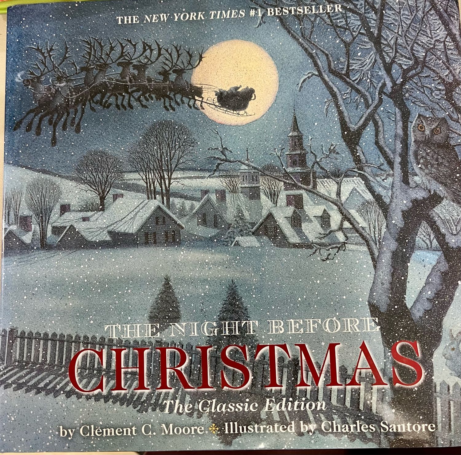 Night Before Christmas: The Classic Edition, The by CLEMENT C. MOORE; (Illustrated by Charles Santore) 2011. Hardcover. (Ch-NF)