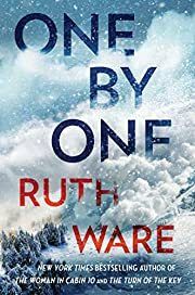 One by One by Ruth Ware; 2020. Hardcover.