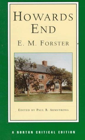 Howards End by E.M. Forster; 1910/1998. Softcover. (Norton Critical Editions) (CO)