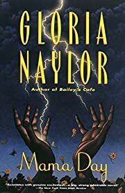 Mama Day by Gloria Naylor; 1989. Softcover