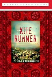 Kite Runner, The by Khaled Hosseini; 2005. Softcover.