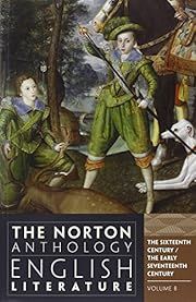 Norton Anthology of English Literature, The: Vol. B: The Sixteenth/Early Seventeenth Centuries (9th Edition) by Stephen Greenblatt &amp; Meyer Howard Abrams (Editors); 2012. Softcover. (Norton) (CO)
