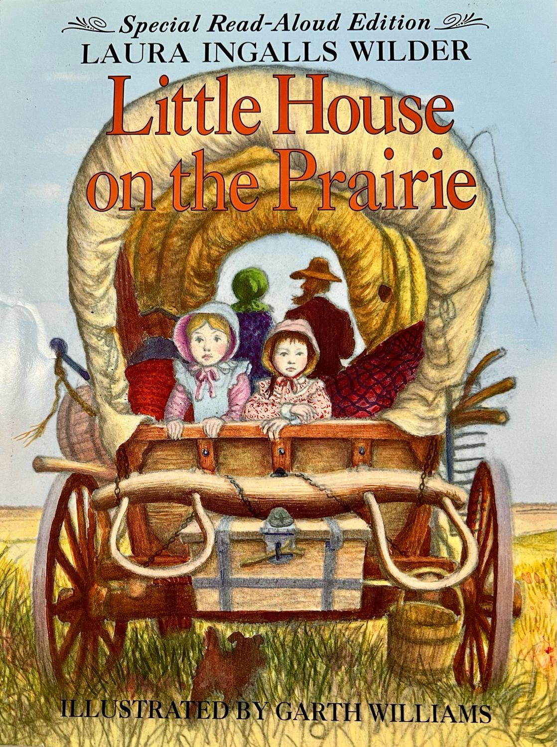 Little House On the Prairie by Laura Ingalls Wilder (Book 3); Special Read-Aloud Edition. 1981 Hardcover (Ch-FIC)