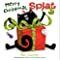 Merry Christmas, Splat (Splat the Cat) by Rob Scotton; 2009. Hardcover (Ch-PIC)