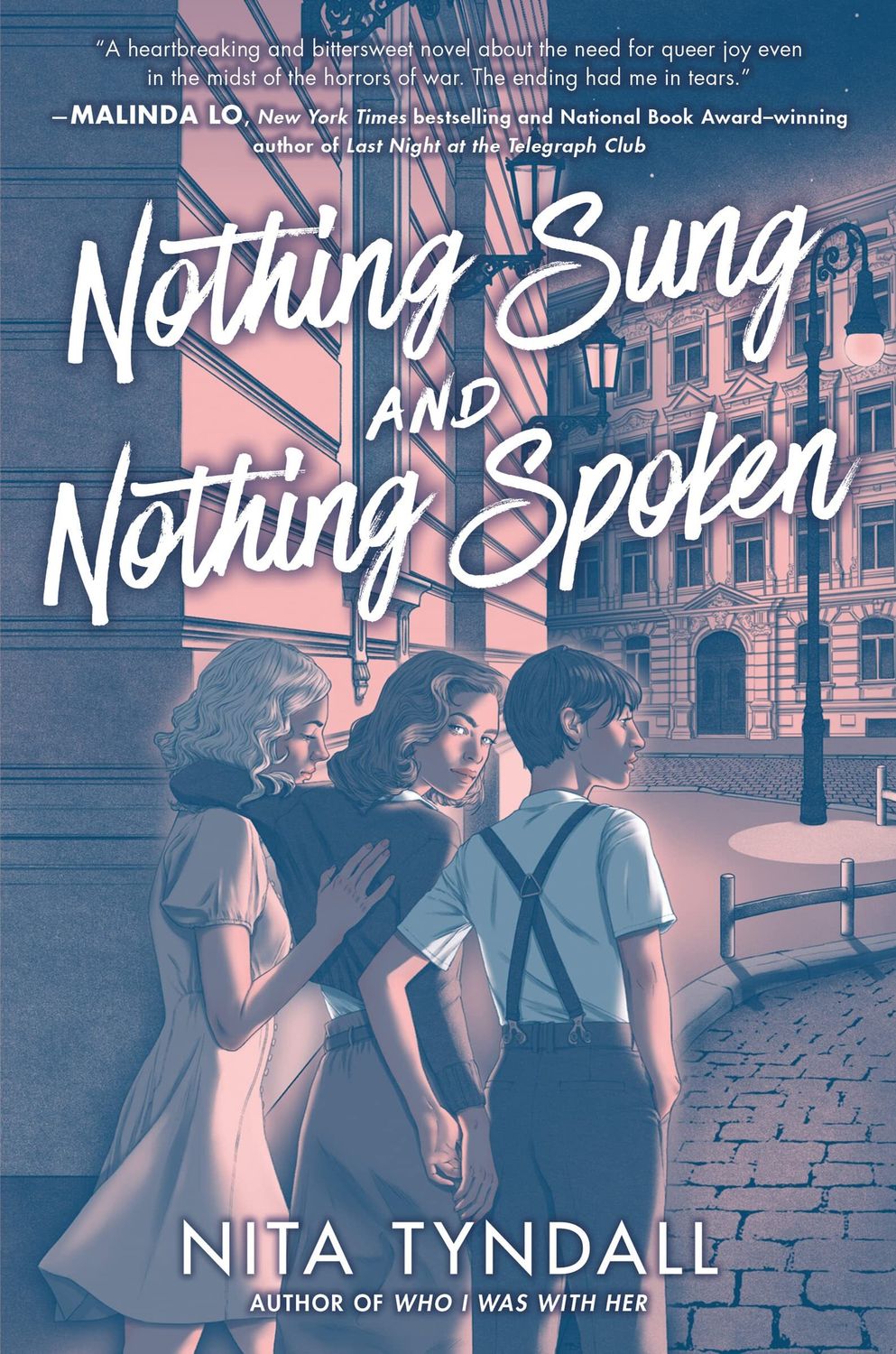 Nothing Sung and Nothing Spoken by Nita Tyndall. 2021. Hardcover (YA)