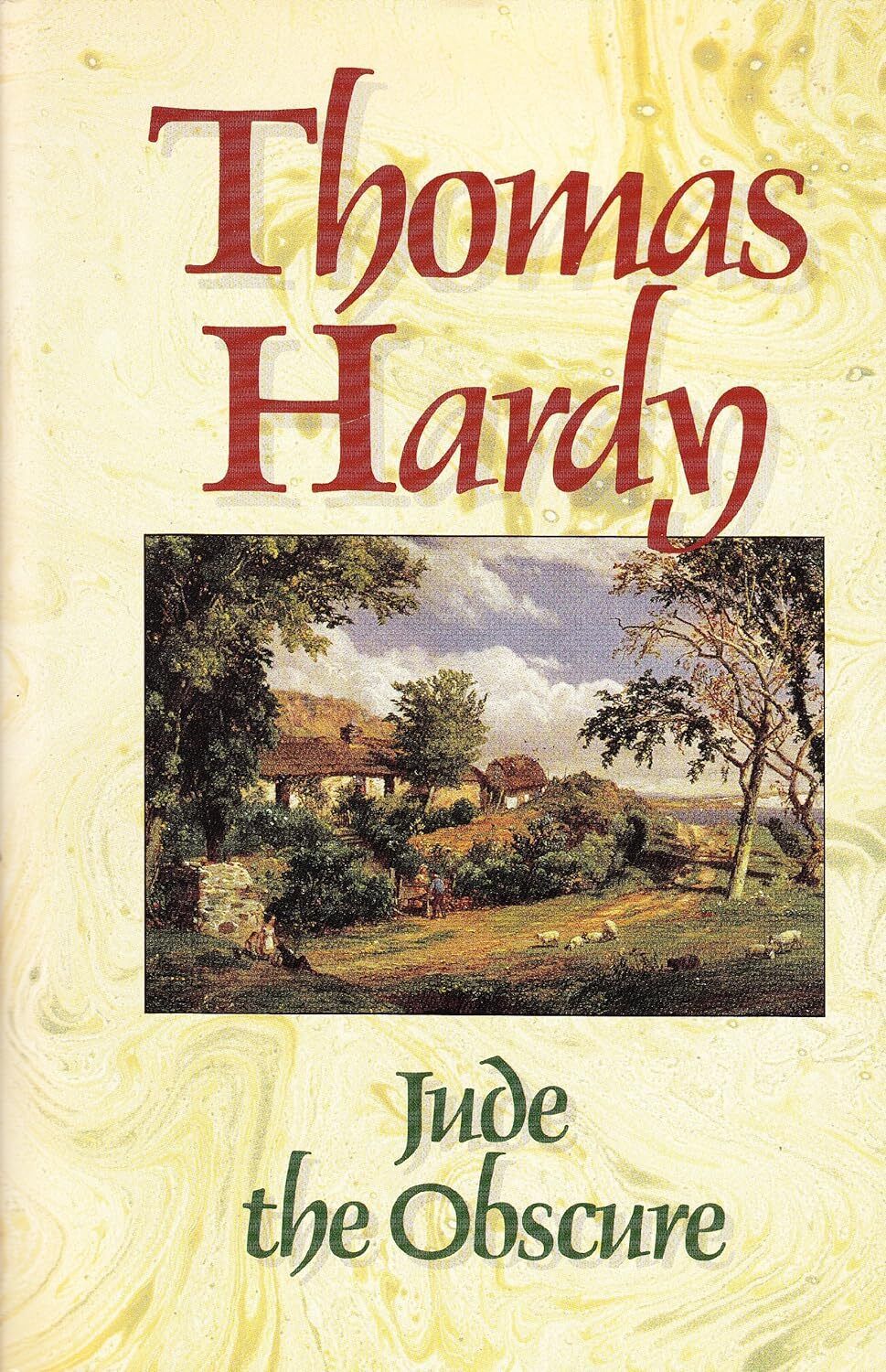 Jude the Obscure by Thomas Hardy; 1895/1990. Hardcover.