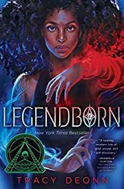 Legendborn by Tracy Deonn; 2020. Softcover (YA)