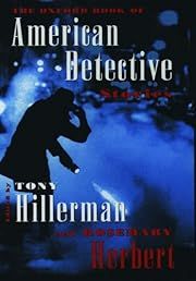 Oxford Book of American Detective Stories, The by Tony Hillerman, Rosemary Herbert (Editors); 1996. Hardcover.