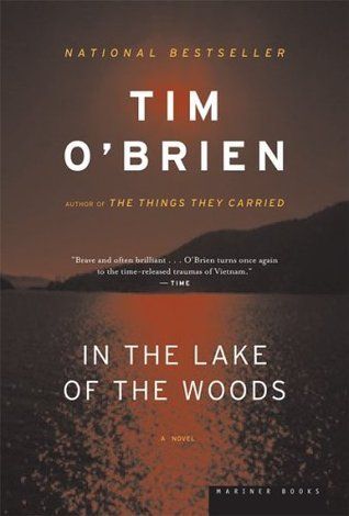 In the Lake of the Woods by Tim O'Brien; 1994/2006. Softcover.