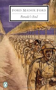 Parade's End (Parade's End #1-4) by Ford Madox Ford, Robie Macauley (Introduction); 2001. Softcover. (Penguin Classics) (CO)