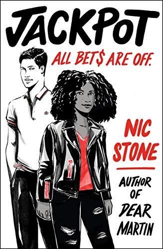 Jackpot by Nic Stone. 2019. Hardcover (YA)